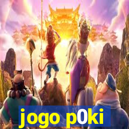 jogo p0ki